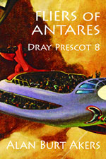 cover image for Fliers of Antares by Alan Burt Akers